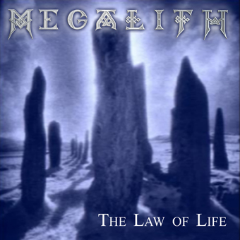 Das 2. Megalith Demo »The Law of Life«