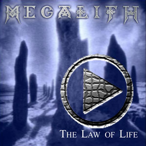 Das 2. Megalith Demo »The Law of Life«